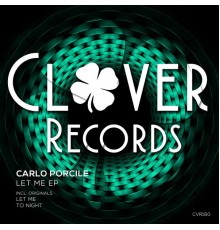 Carlo Porcile - Let Me