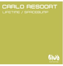 Carlo Resoort - Lifetime / Spacebump