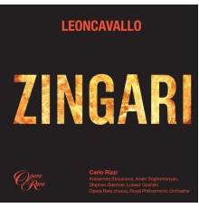 Carlo Rizzi & Royal Philharmonic Orchestra - Leoncavallo: Zingari