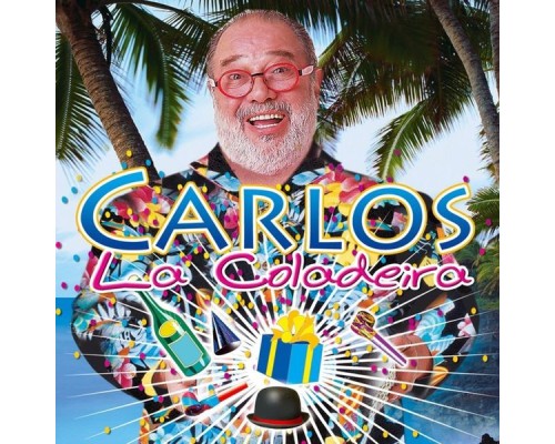 Carlos - La Coladeira