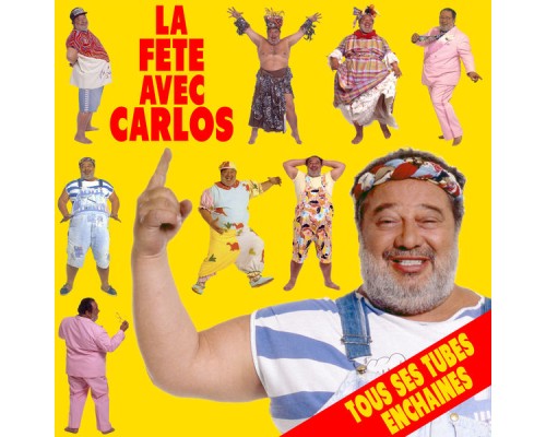 Carlos - La fête avec Carlos