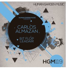 Carlos Almazan - Bit Flop / Leadair