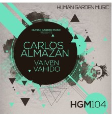 Carlos Almazan - Vaiven / Vahido