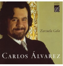 Carlos Alvarez - Zarzuela Gala