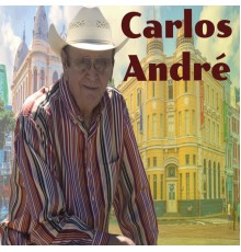 Carlos Andre - Seleção de Sucessos