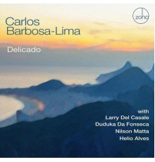 Carlos Barbosa-Lima - Delicado