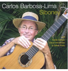 Carlos Barbosa-Lima - Siboney