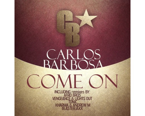 Carlos Barbosa - Come On