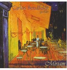 Carlos Bendfeldt - Miriam