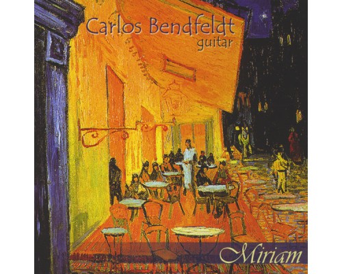 Carlos Bendfeldt - Miriam