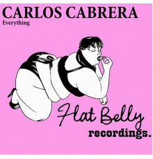 Carlos Cabrera - Everything