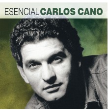 Carlos Cano - Esencial Carlos Cano