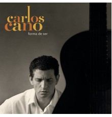 Carlos Cano - Forma de Ser
