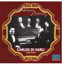 Carlos Di Sarli - 1928-1931