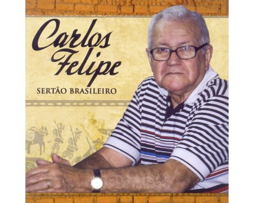 Carlos Felipe - Sertão Brasileiro