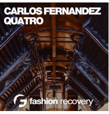 Carlos Fernandez - Quatro