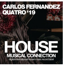 Carlos Fernandez - Quatro '19