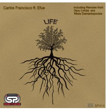 Carlos Francisco ft. Efue - Life