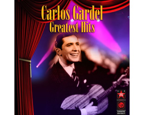 Carlos Gardel - Greatest Hits