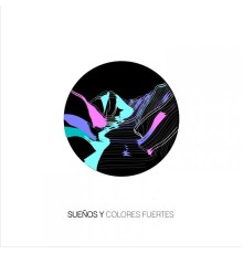 Carlos Gonzalez - Sueños y colores fuertes