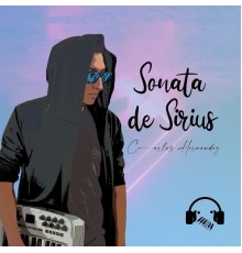 Carlos Hernandez - Sonata De Sirius