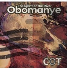 Carlos Odria Trio - Obomanye: The Spirit of the River