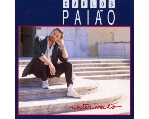 Carlos Paião - Intervalo