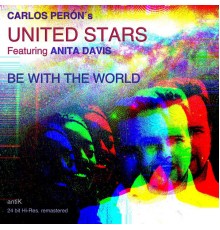 Carlos Peron - Be with the World  (24 Bit Hi-Res. Remastered 2020)