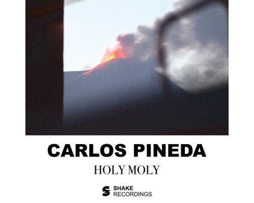 Carlos Pineda - Holy Moly