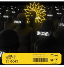 Carlos Pineda - El Goze