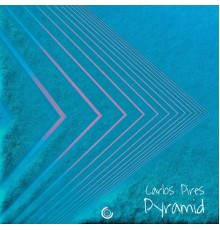 Carlos Pires - Pyramid