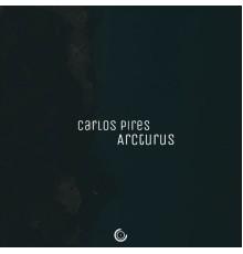 Carlos Pires - Arcturus