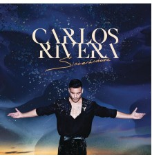 Carlos Rivera - Sincerándome