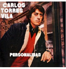 Carlos Torres Vila - Personalidad