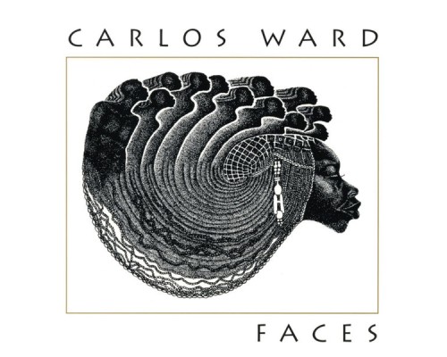 Carlos Ward - Faces