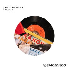 Carlostella - Music Is