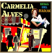 Carmelia Alves - Reina del Baión