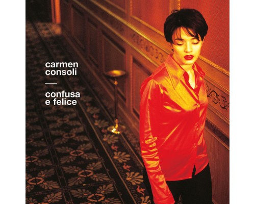 Carmen Consoli - Confusa E Felice