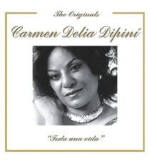 Carmen Delia Dipini - Toda una Vida