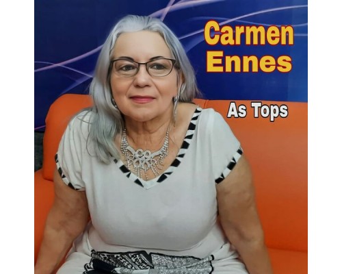 Carmen Ennes - As Tops