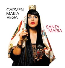 Carmen Maria Vega - Santa Maria