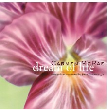 Carmen McRae - Dream Of Life