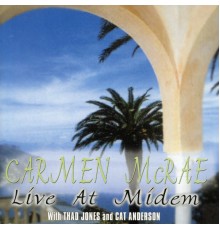 Carmen McRae - Live At Midem
