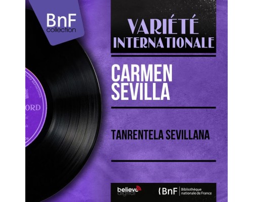 Carmen Sevilla - Tanrentela Sevillana (Mono Version)