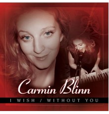 Carmin Blinn - In My Home