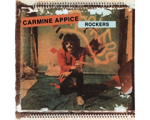 Carmine Appice - Rockers