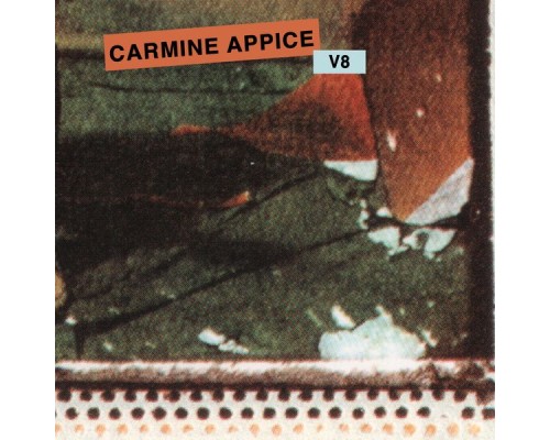 Carmine Appice - V8