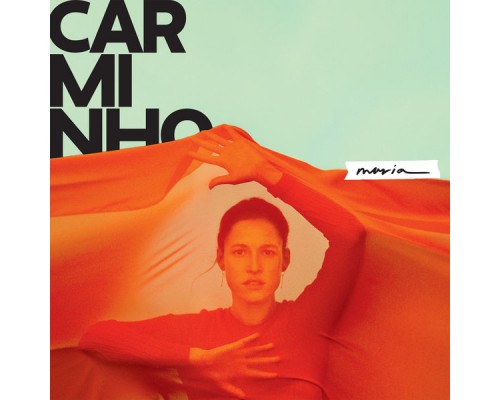 Carminho - Maria Carminho - Maria