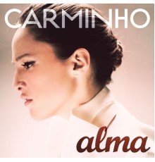 Carminho - Alma