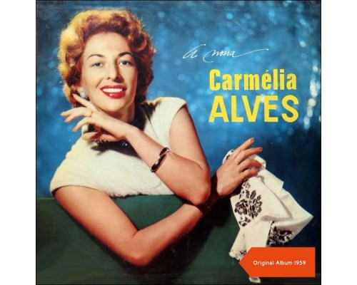 Carmélia Alves - A Nossa